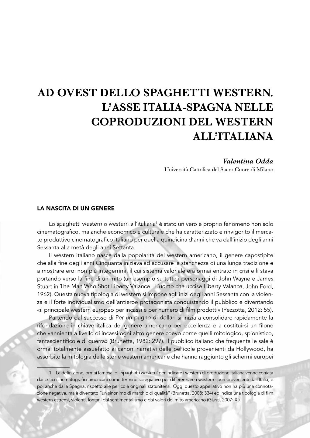 Ad Ovest Dello Spaghetti Western. L´Asse Italia-Spagna Nelle Coproduzioni Del Western All'italiana