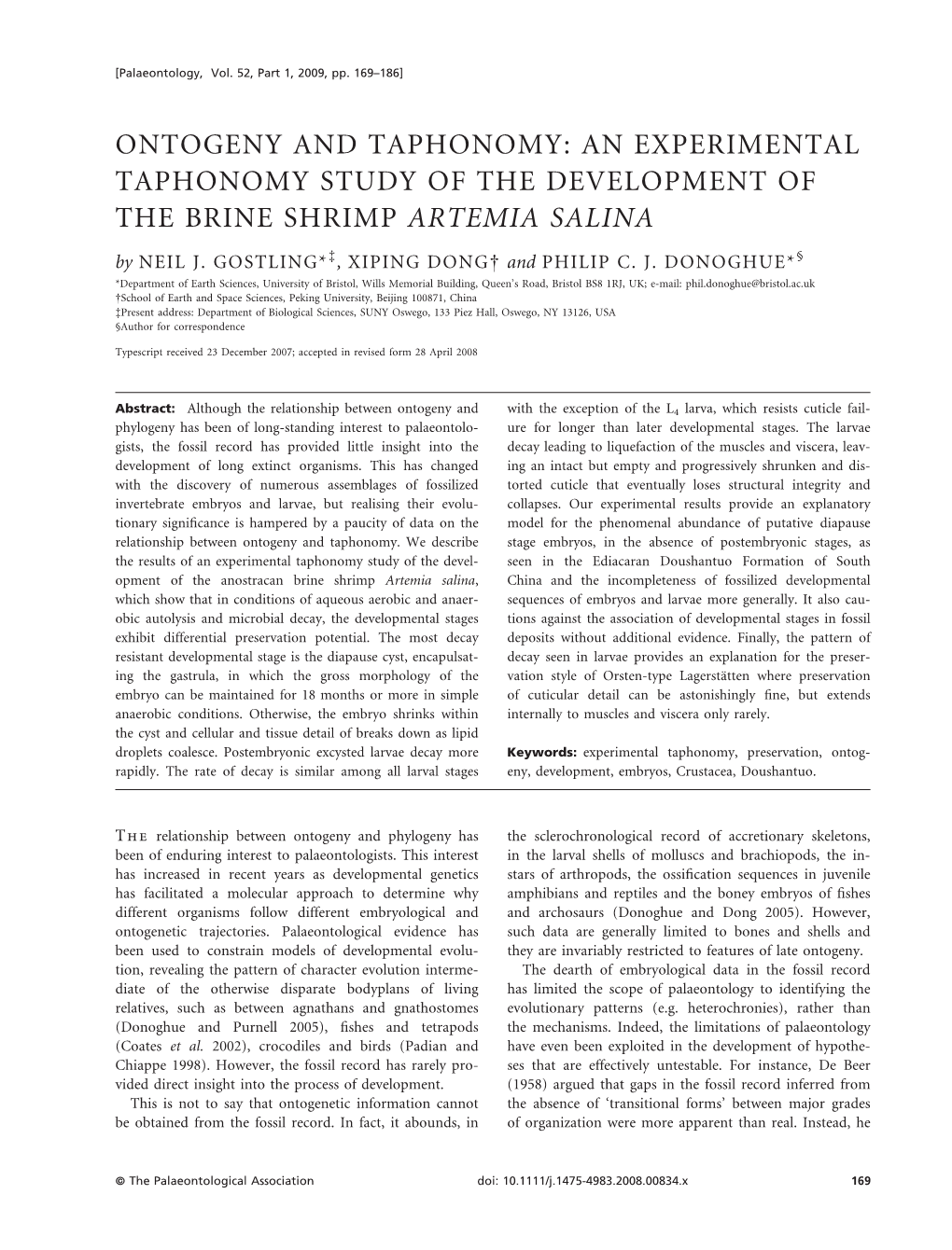 AN EXPERIMENTAL TAPHONOMY STUDY of the DEVELOPMENT of the BRINE SHRIMP ARTEMIA SALINA by NEIL J