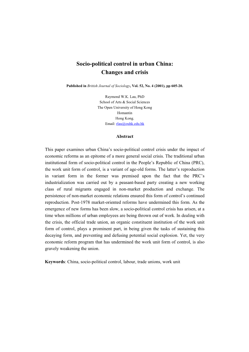 Socio-Political Control in Urban China: Changes and Crisis