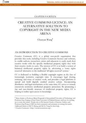 Creative Commons Licence: an Alternative Solution to Copyright in the New Media Arena