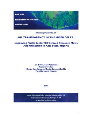 OIL TRANSPARENCY in the NIGER DELTA: Improving Public Sector Oil Derived Resource Flows and Utilization in Abia State, Nigeria