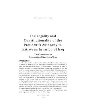 The Legality and Constitutionality of the President's Authority to Initiate