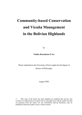 Community Management of Wild Vicuña in Bolivia As a Relevant Case to Explore Community- Based Conservation Under Common Property Regimes, As Explained in Chapter 1