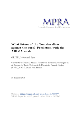 What Future of the Tunisian Dinar Against the Euro? Prediction with the ARIMA Model