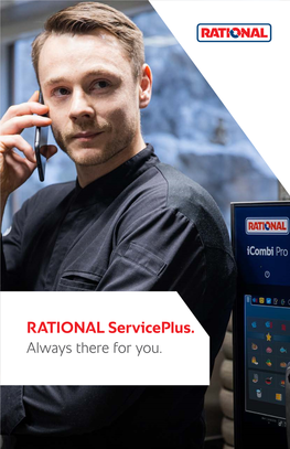RATIONAL Serviceplus. Always There for You. Serviceplus