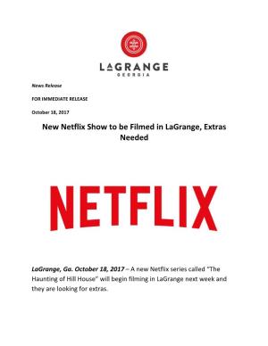 New Netflix Show to Be Filmed in Lagrange, Extras Needed