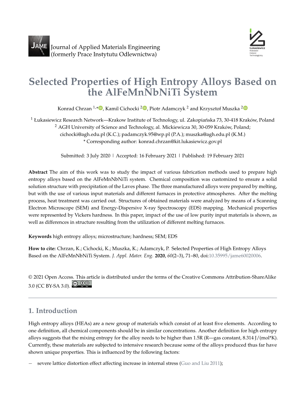 Selected Properties of High Entropy Alloys Based on the Alfemnnbniti System