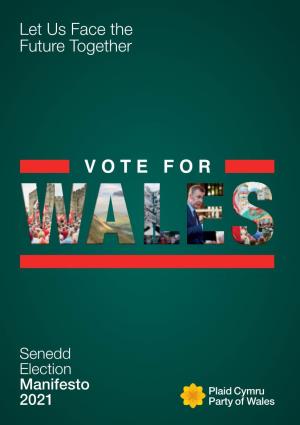 Plaid Cymru's Manifesto