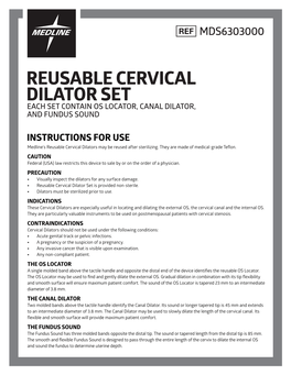 Reusable Cervical Dilator Set Each Set Contain Os Locator, Canal Dilator, and Fundus Sound
