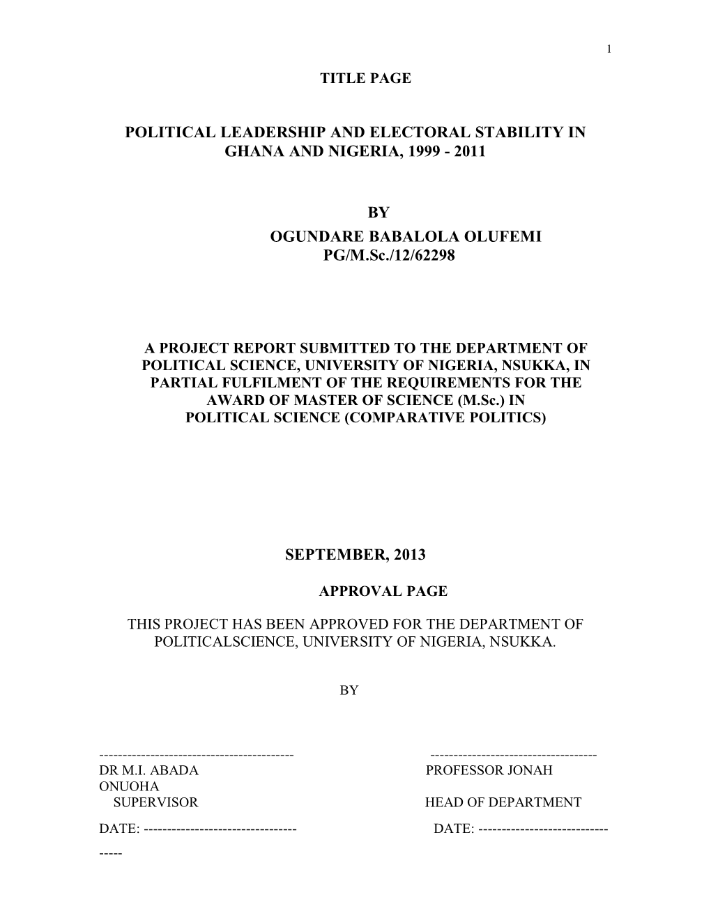 Political Leadership and Electoral Stability in Ghana and Nigeria, 1999 - 2011