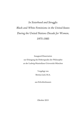 In Sisterhood and Struggle: Black and White Feminisms in the United States During the United Nations Decade for Women, 1975-1985