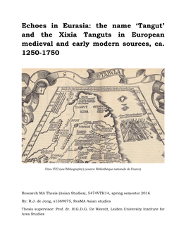 And the Xixia Tanguts in European Medieval and Early Modern Sources, Ca. 1250-1750