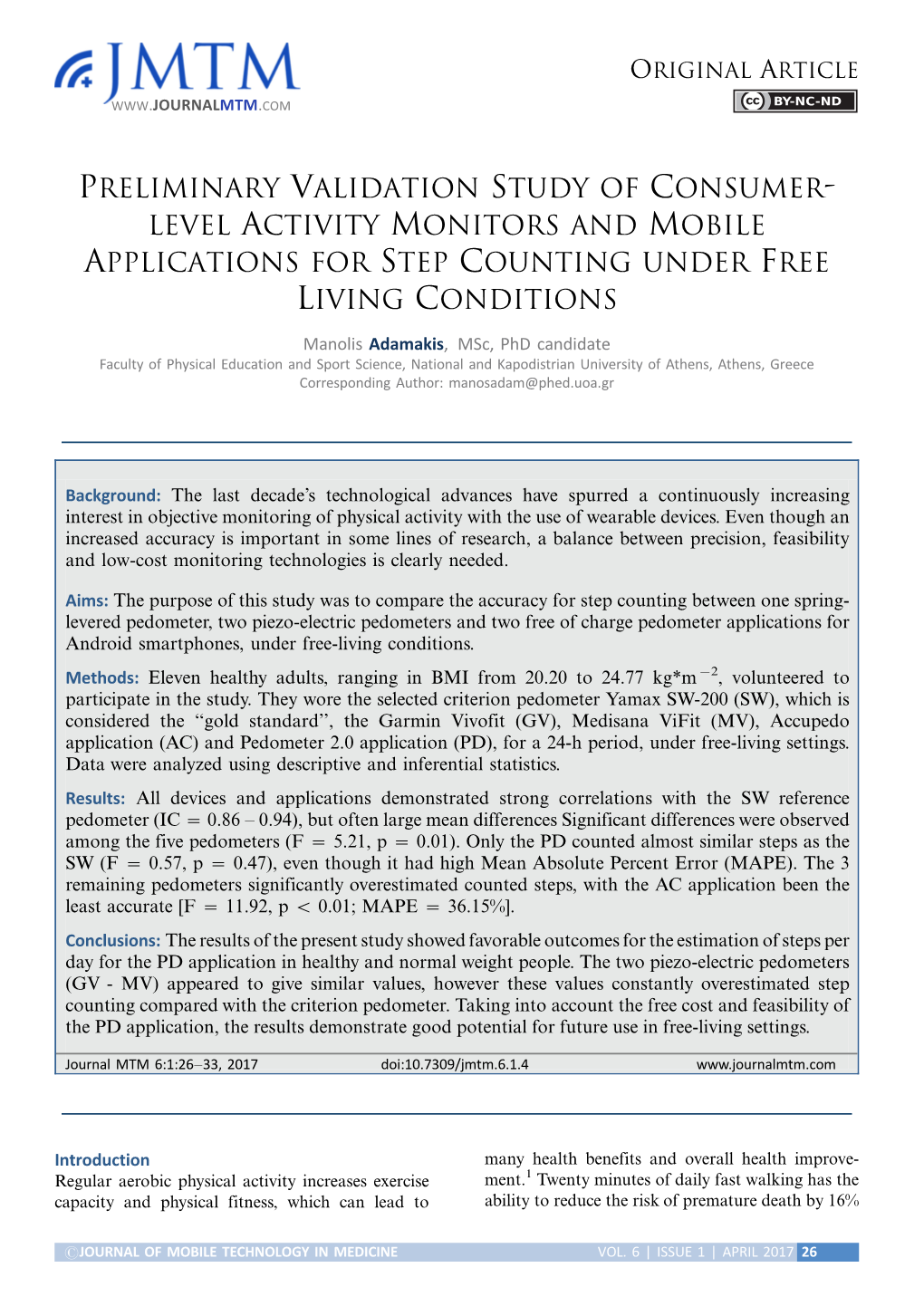 Preliminary Validation Study of Consumer-Level Activity Monitors and Mobile Applications for Step Counting Under Free Living Conditions