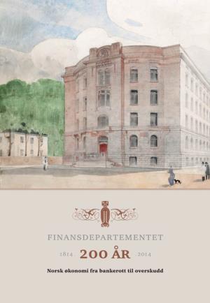 Finansdepartementet 200 År