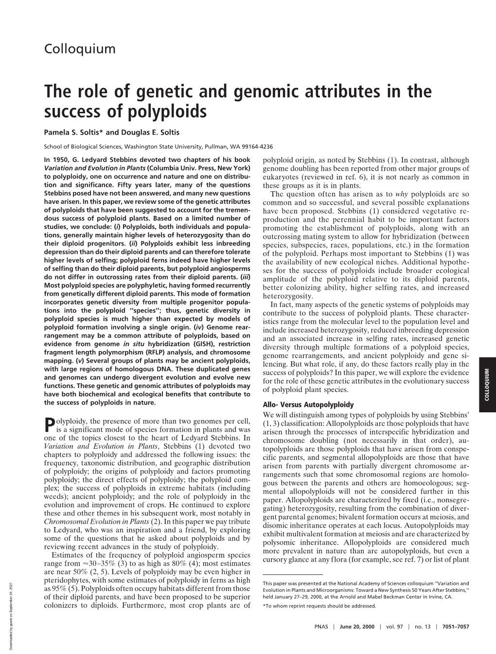 The Role of Genetic and Genomic Attributes in the Success of Polyploids