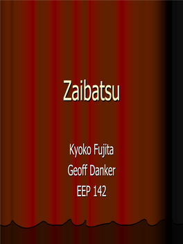 Zaibatsuzaibatsu