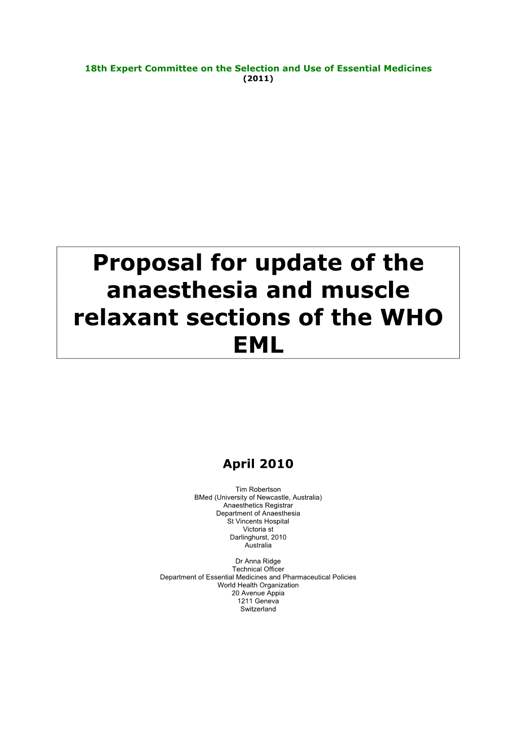 Proposal for Update of the Anaesthesia and Muscle Relaxant Sections of the WHO EML