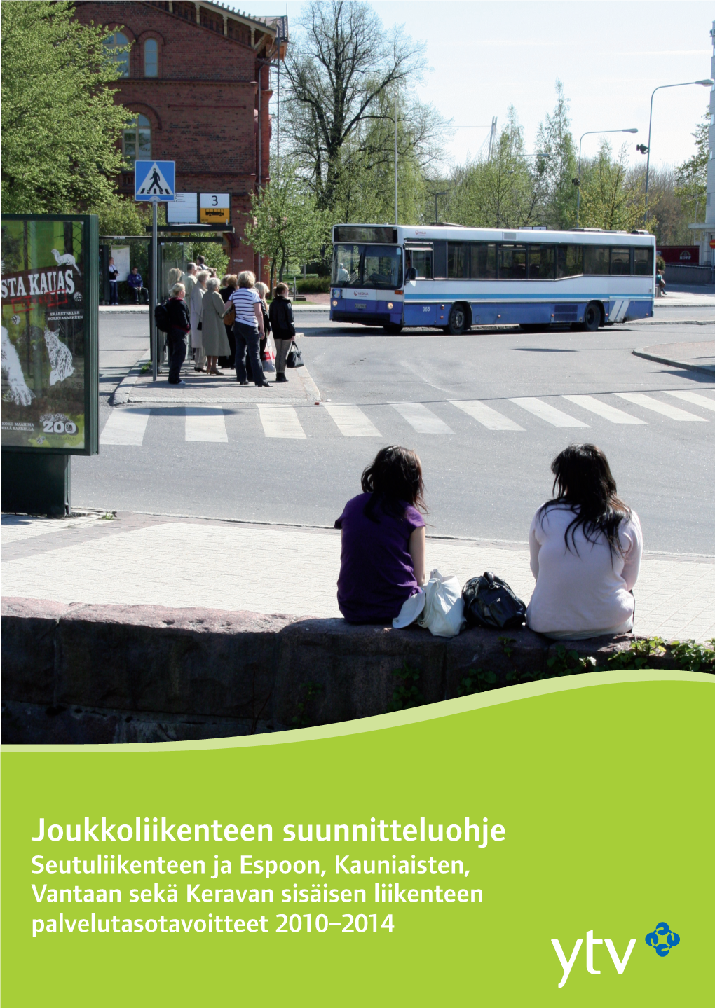 Joukkoliikenteen Suunnitteluohje