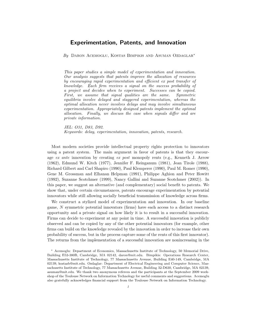 Experimentation, Patents, and Innovation