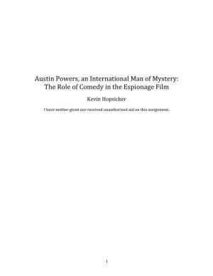 Austin Powers, an International Man of Mystery: the Role of Comedy in the Espionage Film
