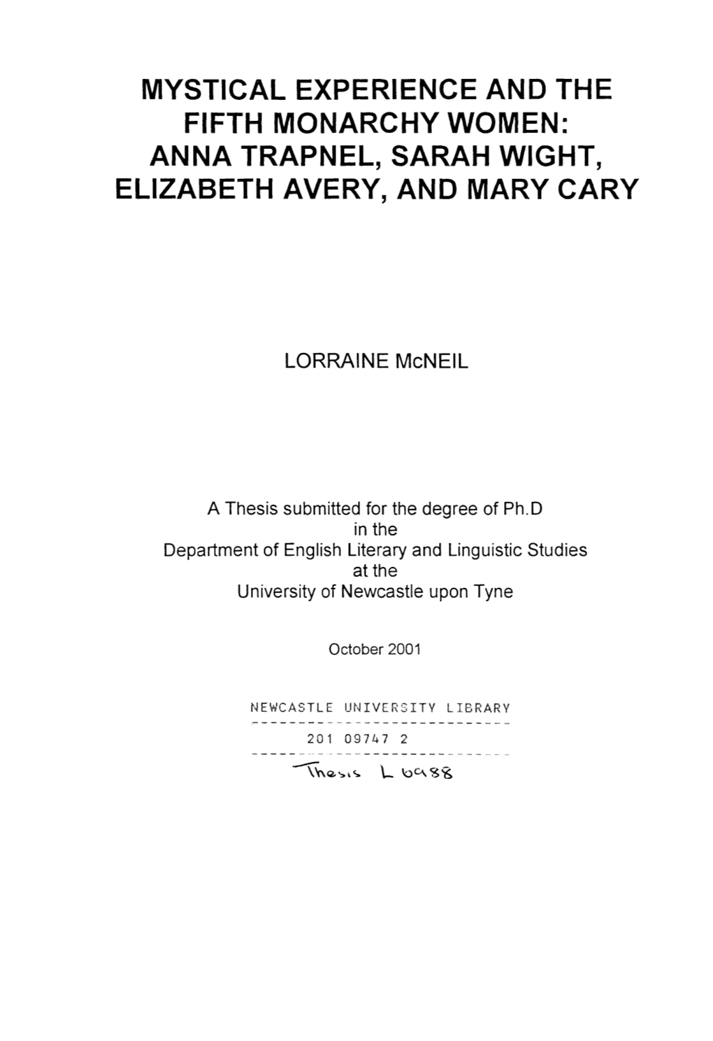 Mystical Experience and the Fifth Monarchy Women: Anna Trapnel, Sarah Wight, Elizabeth Avery, and Mary Cary