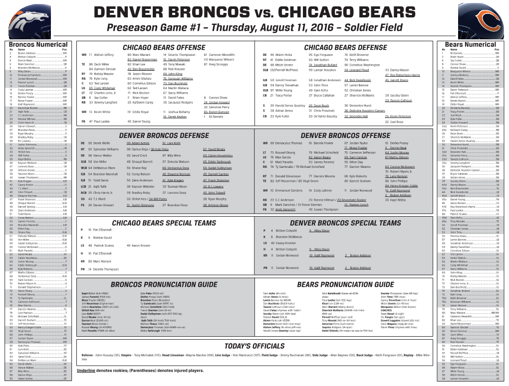 DENVER BRONCOS VS. CHICAGO BEARS Preseason Game #1 – Thursday, August 11, 2016 – Soldier Field