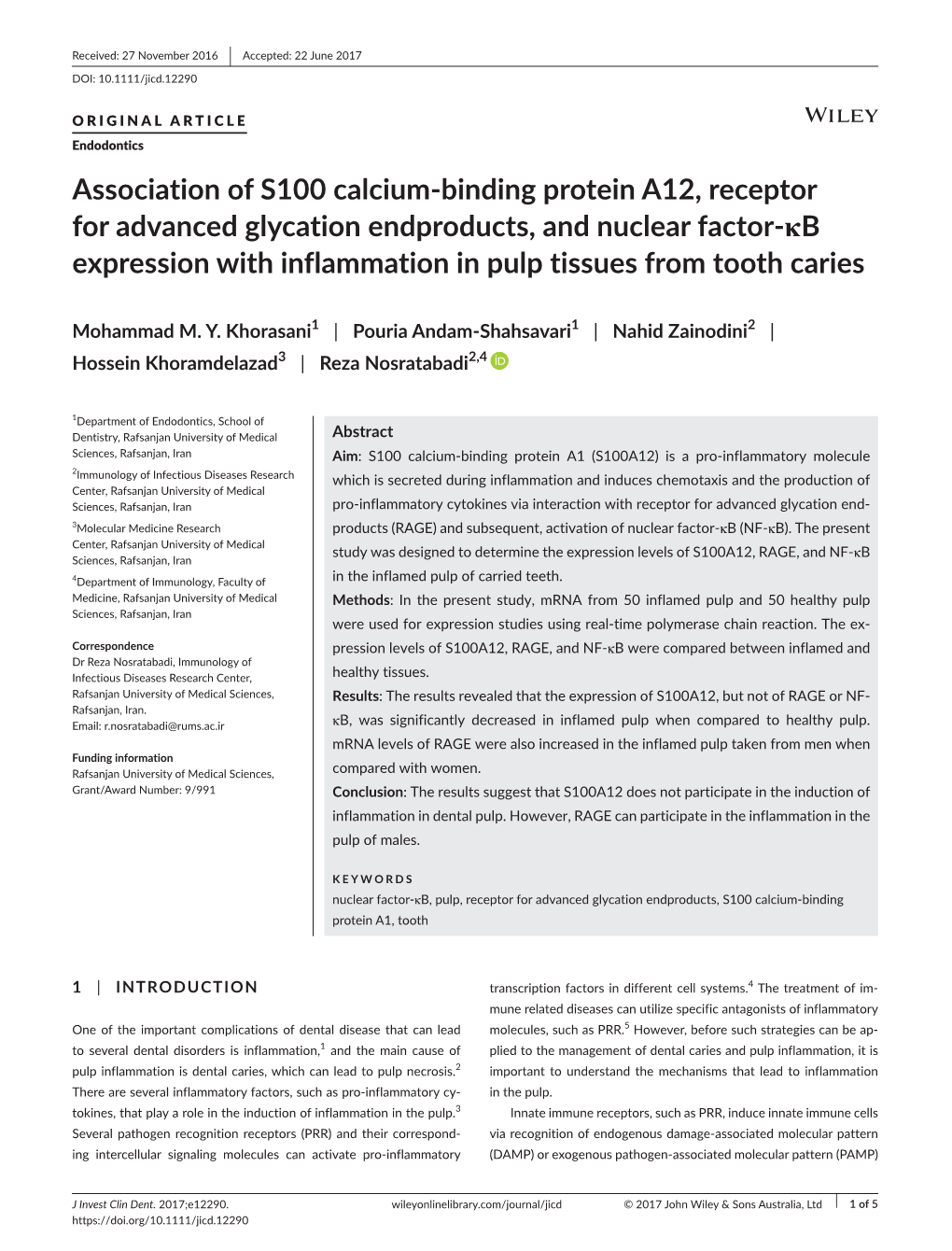 Binding Protein A12, Receptor for Advanced Glycation Endproducts, and Nuclear Factor-Κ­ B Expression with Inflammation in Pulp Tissues from Tooth Caries