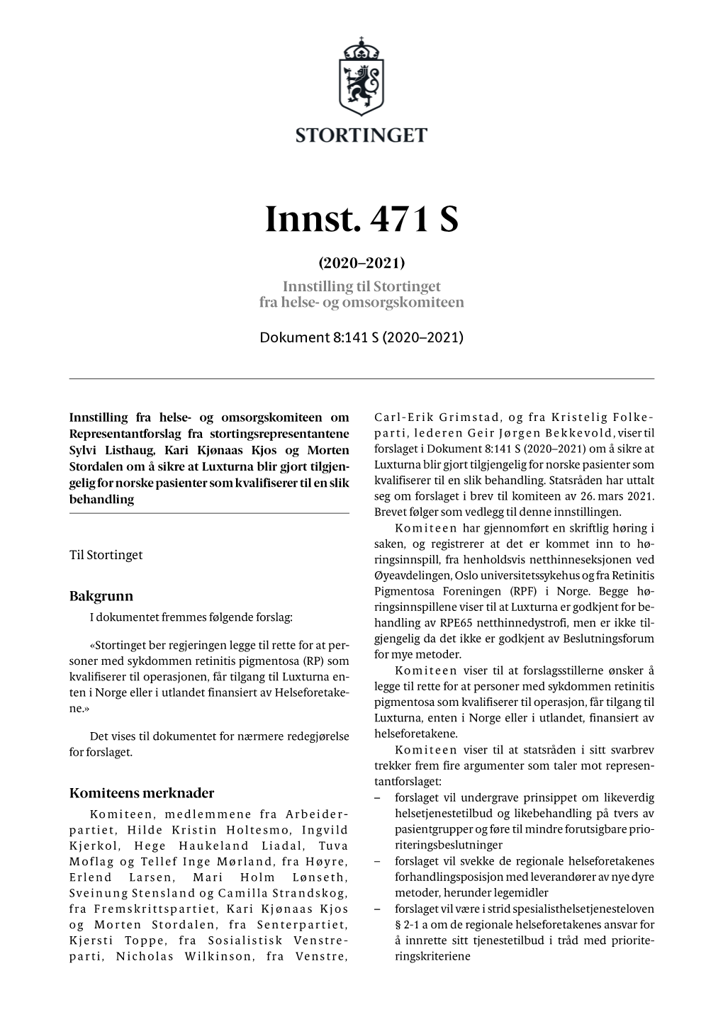 Innst. 471 S (2020–2021) Innstilling Til Stortinget Fra Helse- Og Omsorgskomiteen