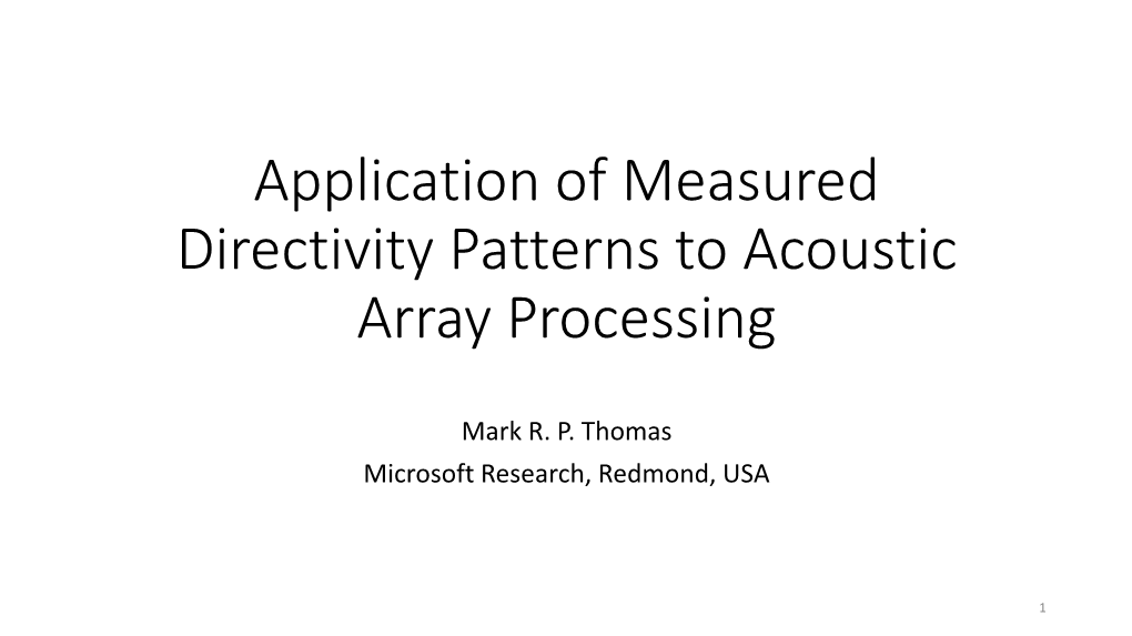 Application of Measured Directivity Patterns to Acoustic Array Processing