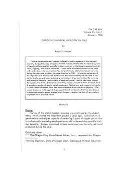 Ferruginous Bauxite Exploration of the Ferruginous Bauxite Deposits in Northwestern Oregon by a Large Aluminum Company Continued During the Year