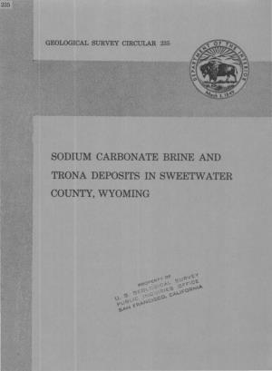 Sodium Carbonate Brine and Trona Deposits in Sweetwater County, Wyoming