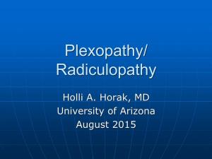 Plexopathy/ Radiculopathy