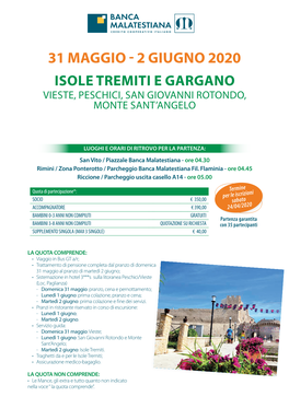 2 Giugno 2020 Isole Tremiti E Gargano Vieste, Peschici, San Giovanni Rotondo, Monte Sant’Angelo