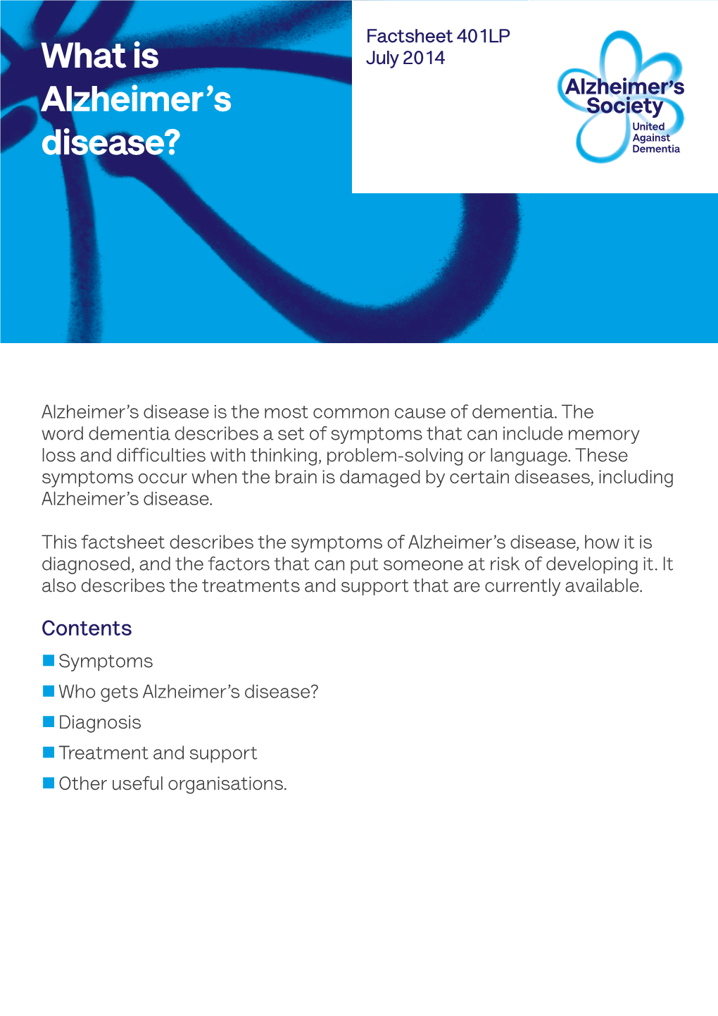 What Is Alzheimer's Disease?