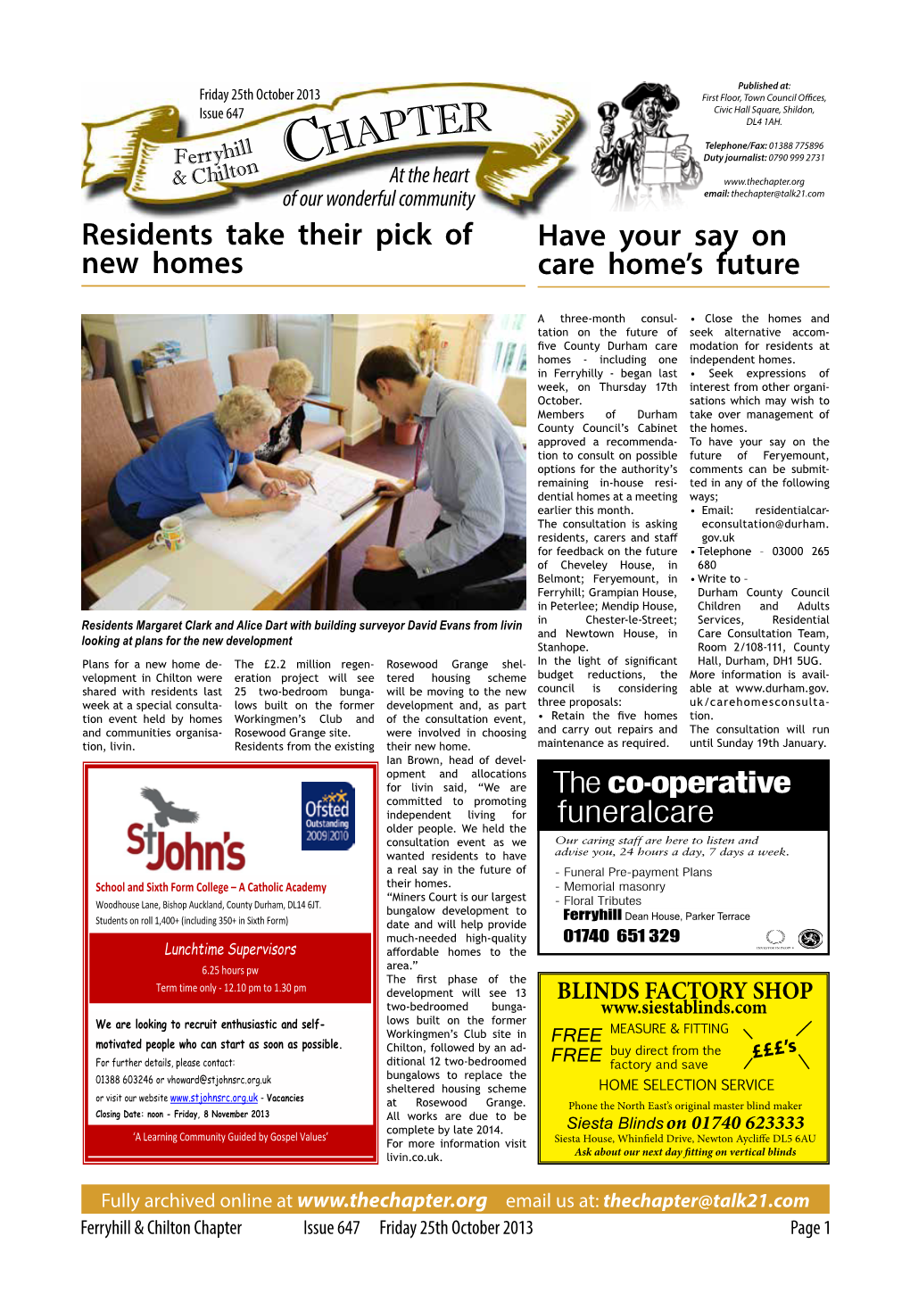 Chapter.Org of Our Wonderful Community Email: Thechapter@Talk21.Com Residents Take Their Pick of Have Your Say on New Homes Care Home’S Future