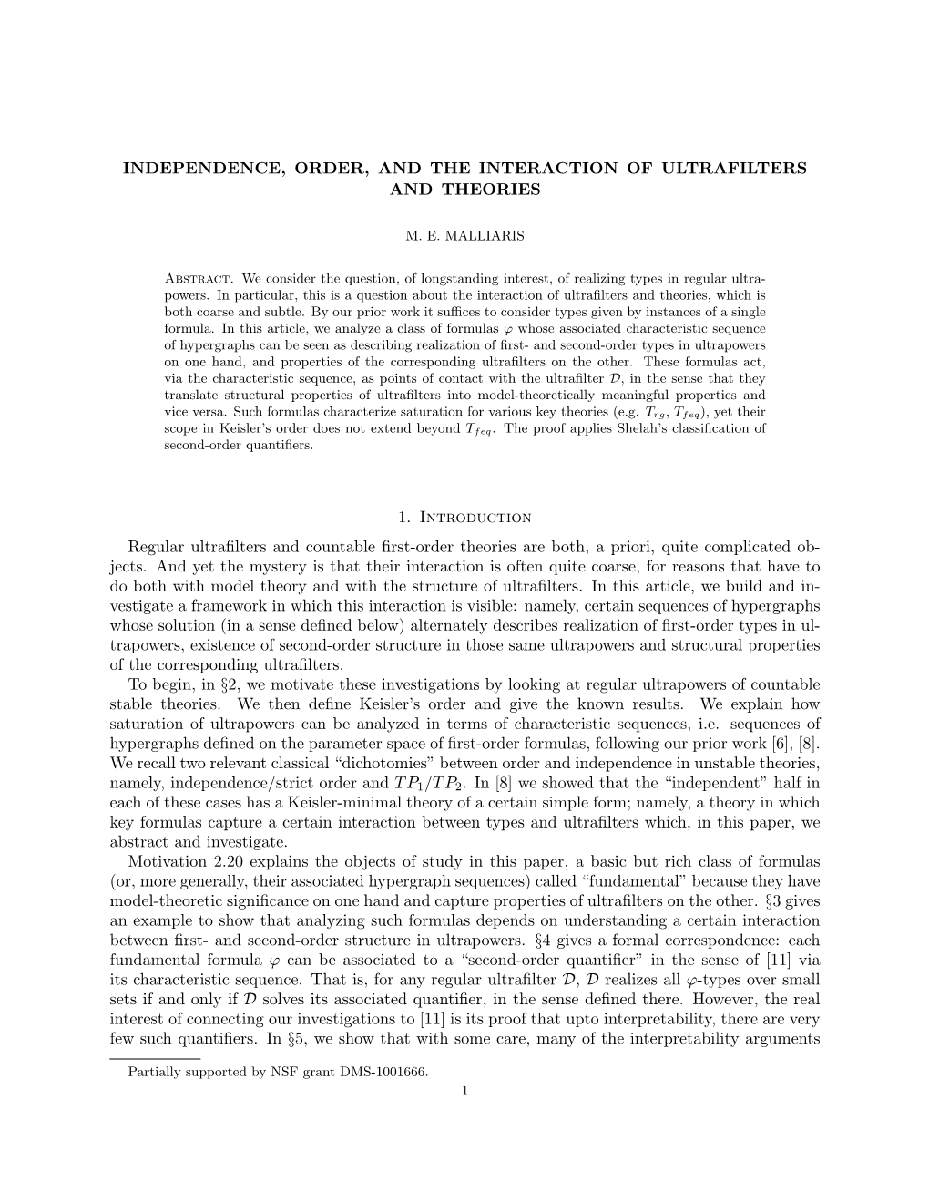 INDEPENDENCE, ORDER, and the INTERACTION of ULTRAFILTERS and THEORIES 1. Introduction Regular Ultrafilters and Countable First-O