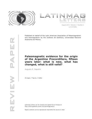 Paleomagnetic Evidence for the Origin of the Argentine Precordillera, Fifteen Years Later: What Is New, What Has Changed, What Is Still Valid?