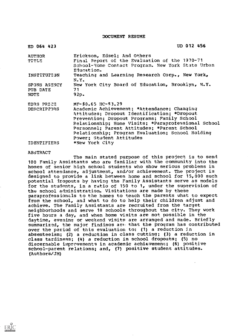 Final Report of the Evaluation of the 1970-71 School-Home Contact