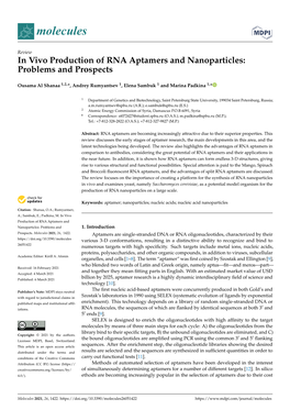 In Vivo Production of RNA Aptamers and Nanoparticles: Problems and Prospects