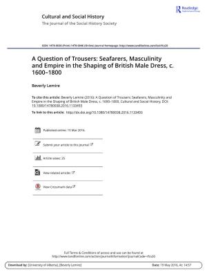 Seafarers, Masculinity and Empire in the Shaping of British Male Dress, C