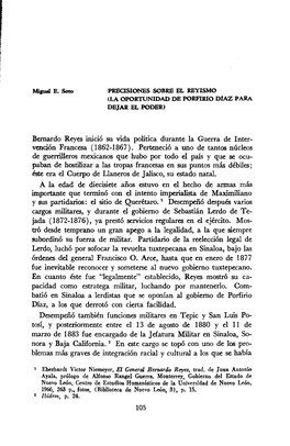 Bernardo Reyes Inició Su Vida Política Durante La Guerra De Inter Vención Francesa (1862-1867). Perteneció a Uno De Tantos