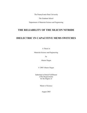 The Reliability of the Silicon Nitride Dielectric in Capacitive MEMS