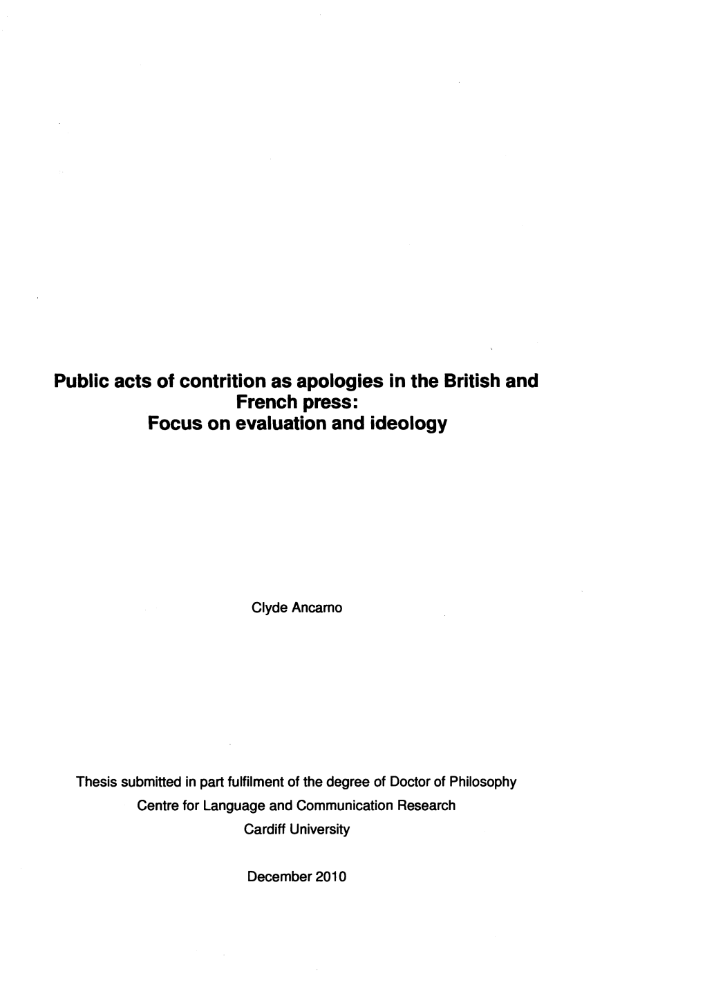 Public Acts of Contrition As Apologies in the British and French Press: Focus on Evaluation and Ideology