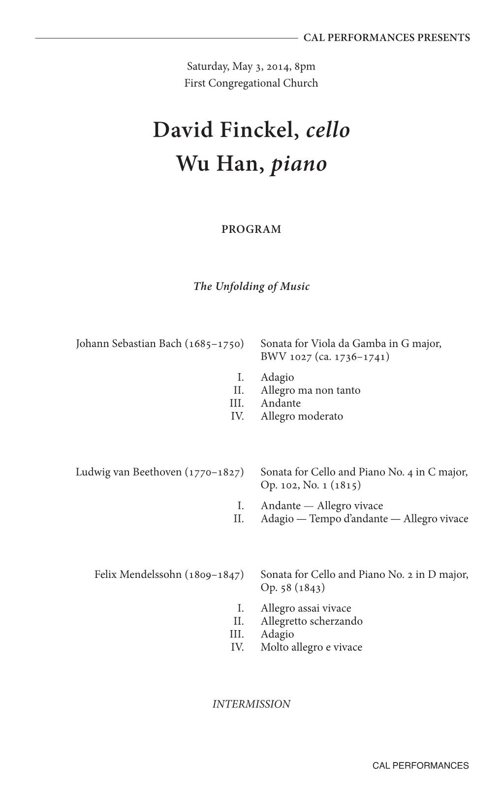 David Finckel, Cello Wu Han, Piano