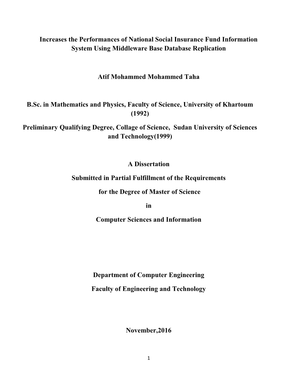 Increases the Performances of National Social Insurance Fund Information System Using Middleware Base Database Replication