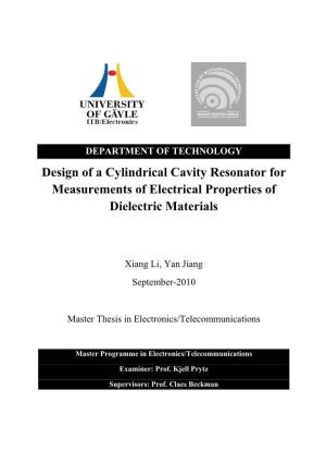 Design of a Cylindrical Cavity Resonator for Measurements of Electrical Properties of Dielectric Materials