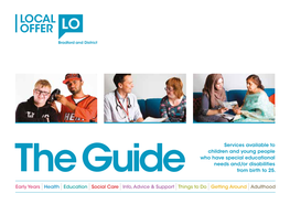 The Guide Services Available to Children and Young People Who Have Special Educational Needs And/Or Disabilities from Birth to 2