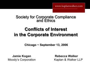 Conflict of Interest. a Real Or Seeming Incompatibility Between One's Private Interests and One's Public Or Fiduciary Duties