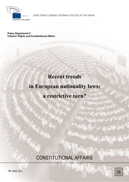 Recent Trends in European Nationality Laws: a Restrictive Turn ? (PDF