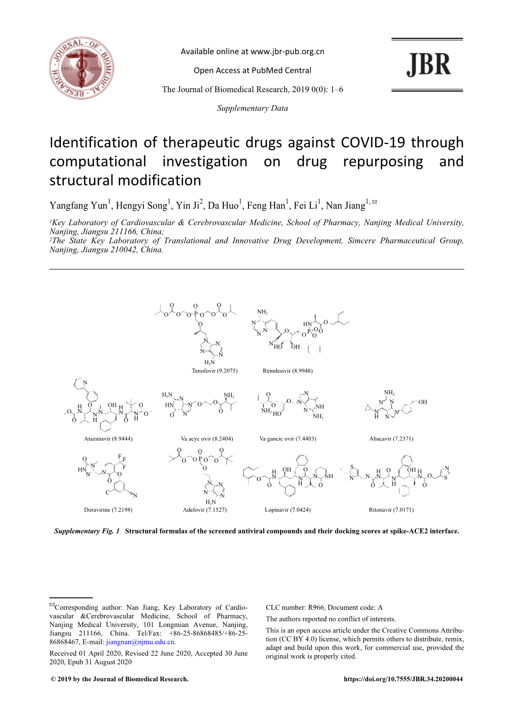 Identification of Therapeutic Drugs Against COVID-19 Through Computational Investigation on Drug Repurposing and Structural Modification